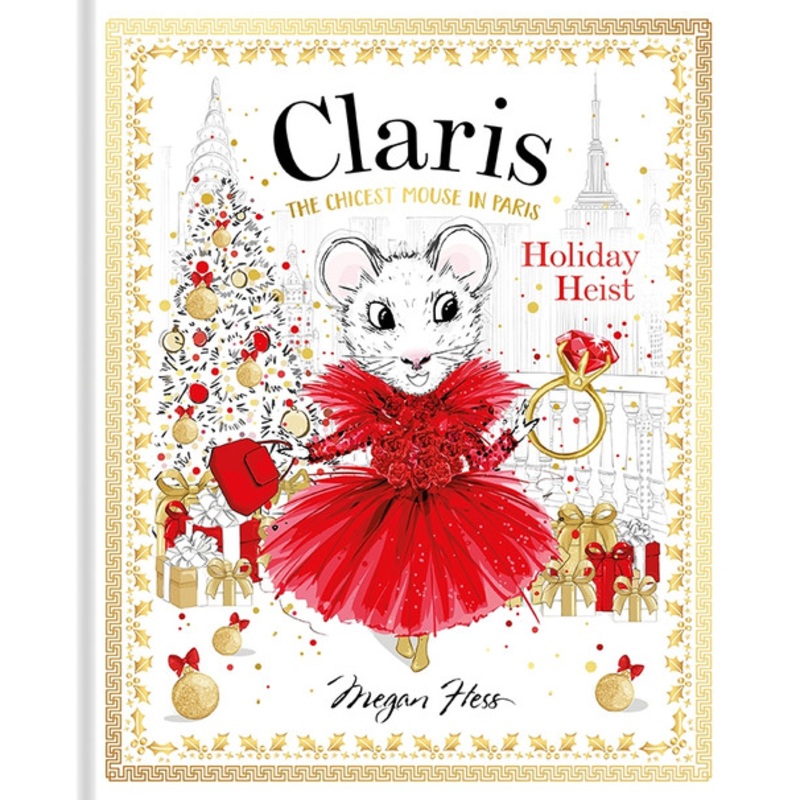 "Claris The Chicest Mouse in Paris - Holiday Heist"
