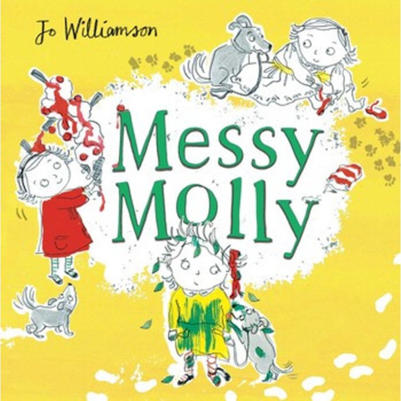 "Messy Molly *slight damage to pages*"