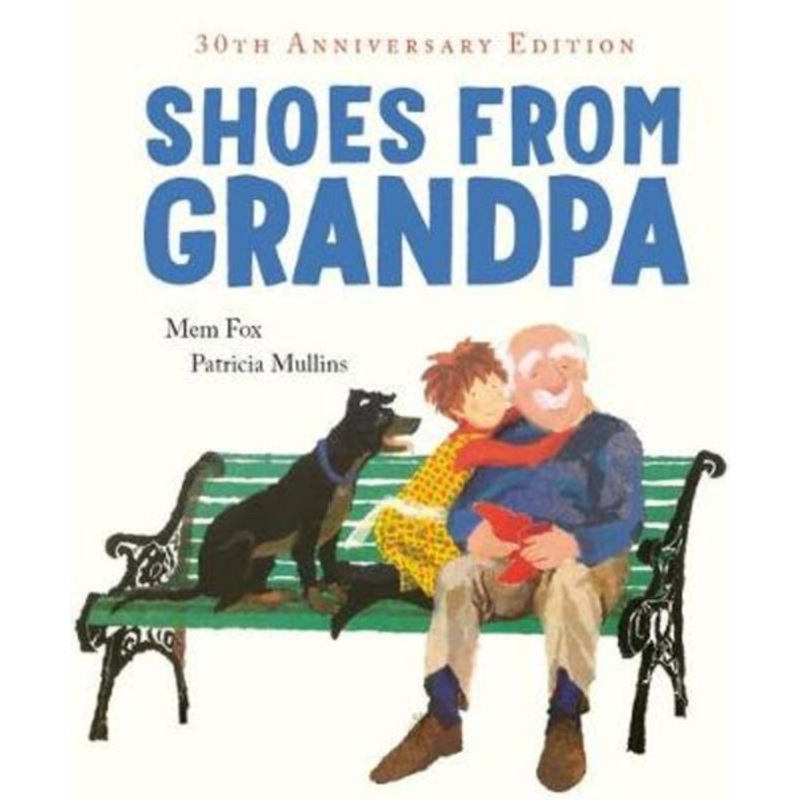 "Shoes from Grandpa 30th Anniversary Edition (Hardback)"