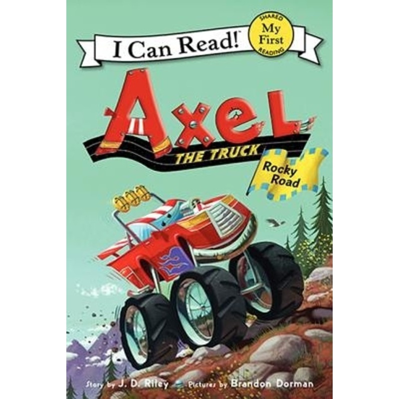 "I Can Read! Axel the Truck: Rocky Road"