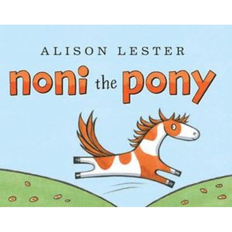"Alison Lester - Noni the Pony (Board Book)"
