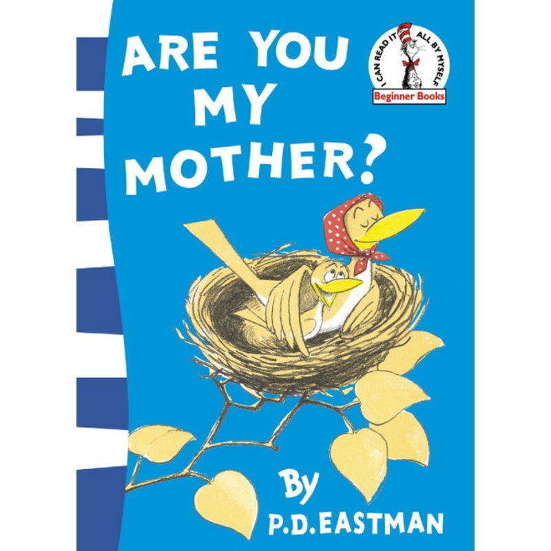 "Are You My Mother?"
