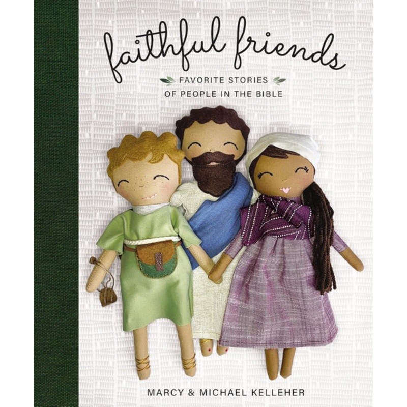 "Faithful Friends - Favourite Stories of People in the Bible"