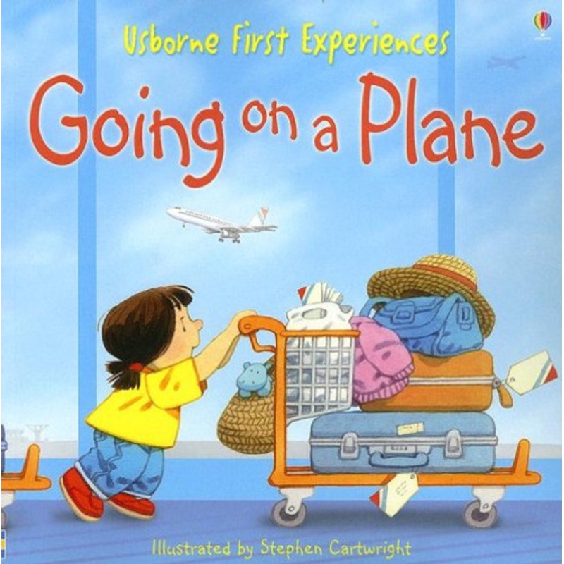 "Going on a Plane - Usborne First Experiences Book"
