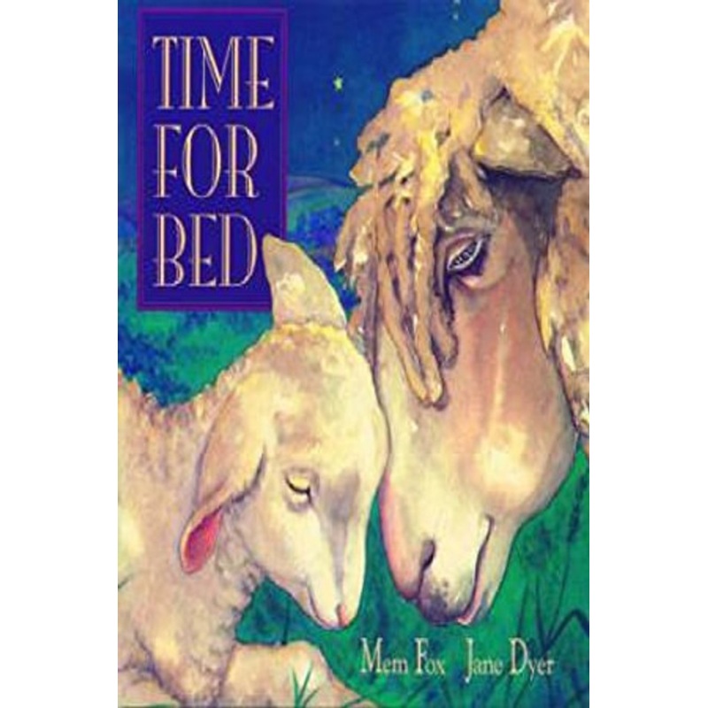 "Mem Fox - Time for Bed"
