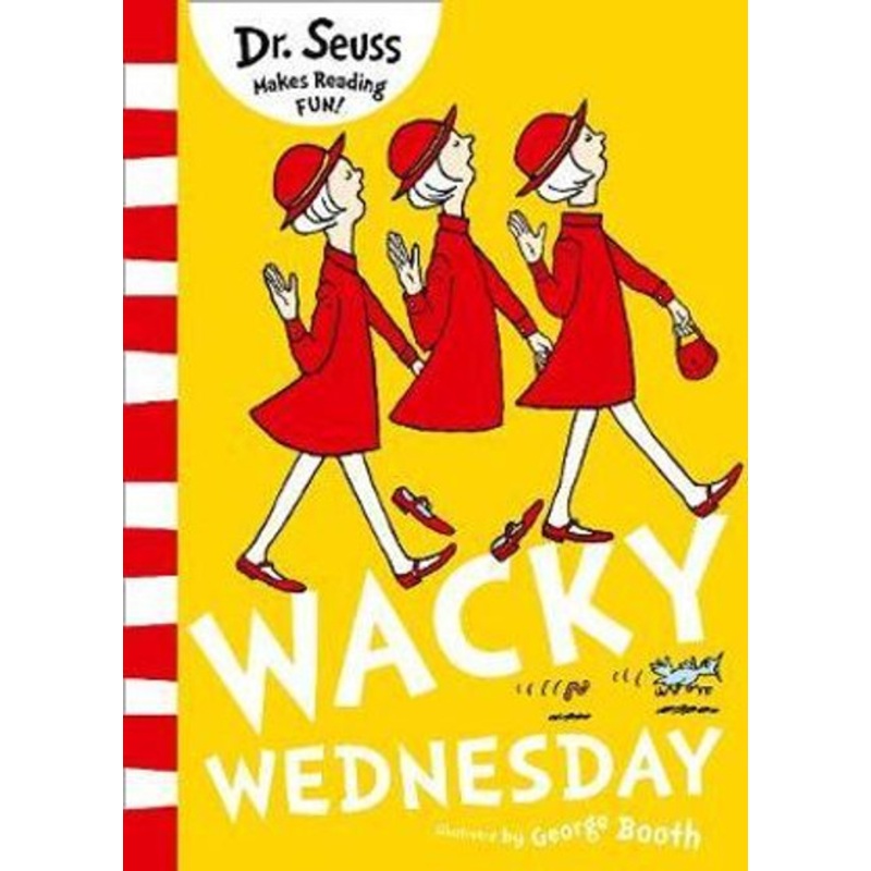 "Wacky Wednesday by Dr. Seuss"